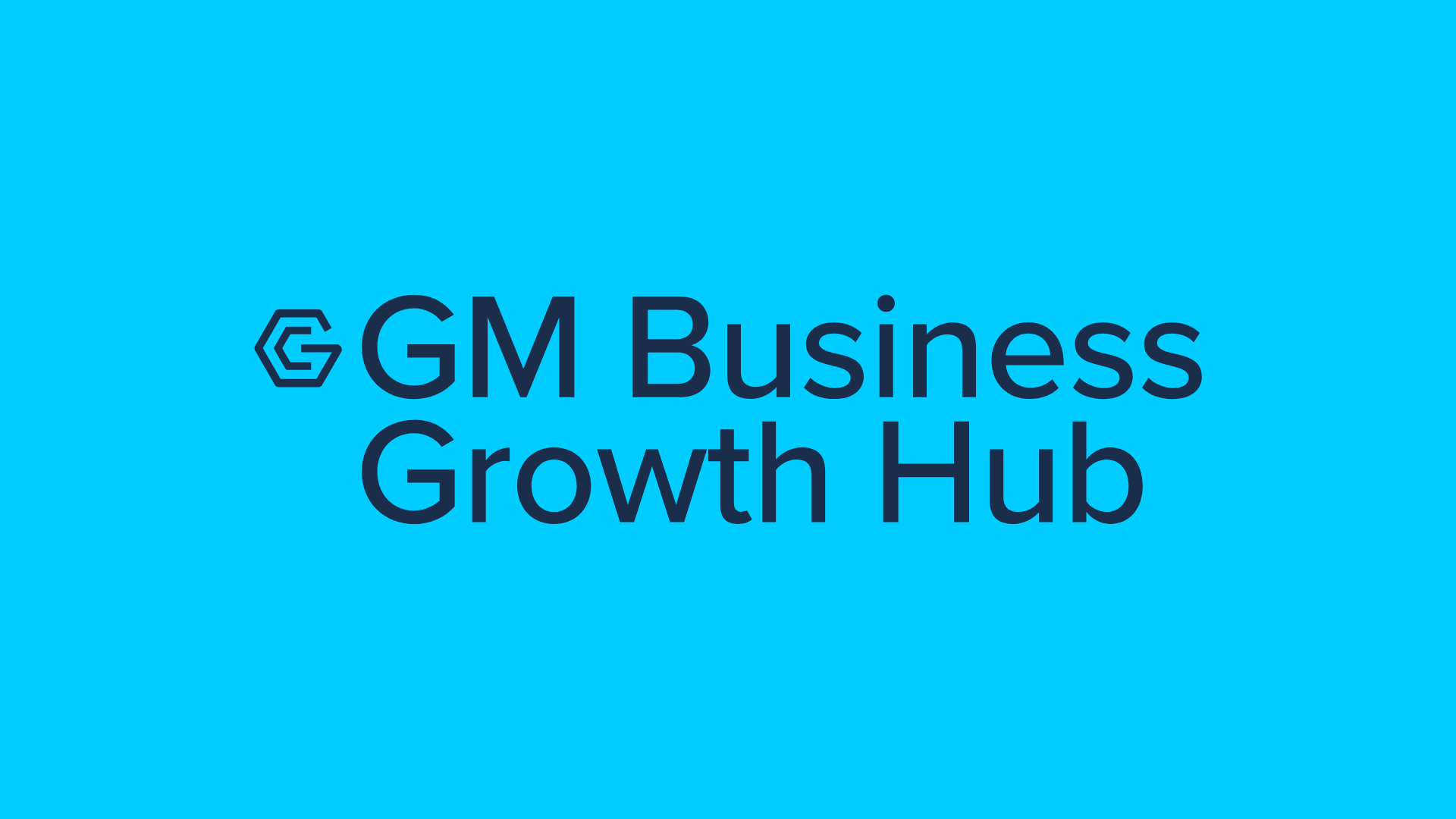 The GM Business Growth Hub are hiring a Business Advisor - Workforce Development Specialist